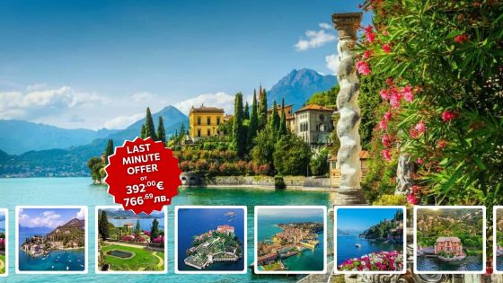 LAST MINUTE OFFER: Италианските езера Гарда, Комо и Маджоре и Милано